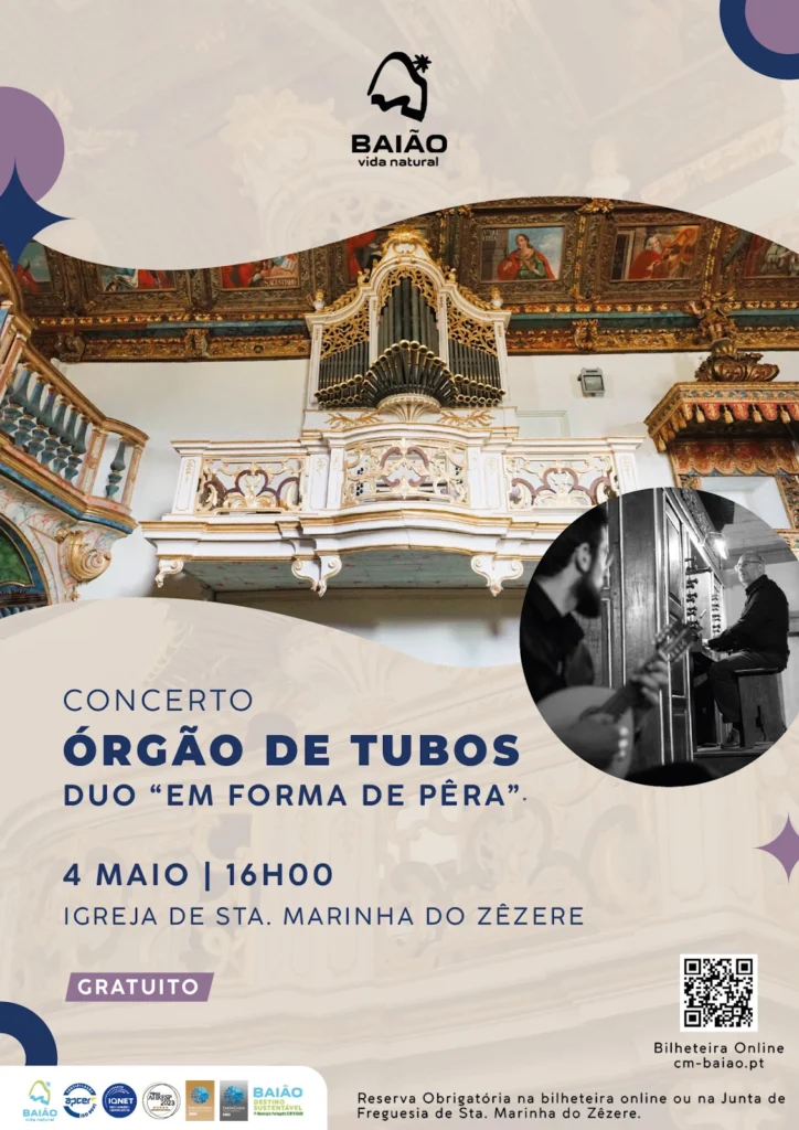 concerto de órgão de tubos na Igreja de Santa Marinha do Zêzere, com o Duo “Em Forma de Pêra”.