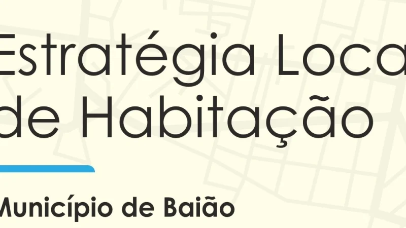 Estratégia Local de Habitação_Baião
